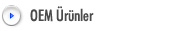 OEM Ürünler